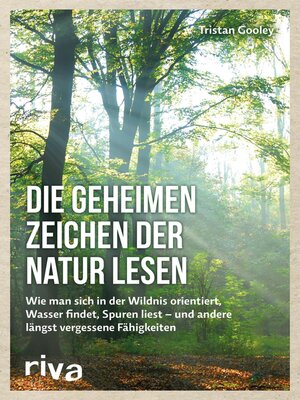 cover image of Die geheimen Zeichen der Natur lesen